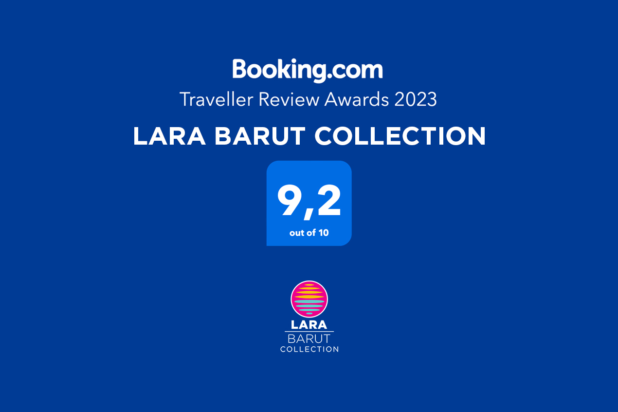 LARA BARUT COLLECTION RECEIVED THE “BOOKING.COM TRAVELLER REVIEW AWARDS 2023” AWARD