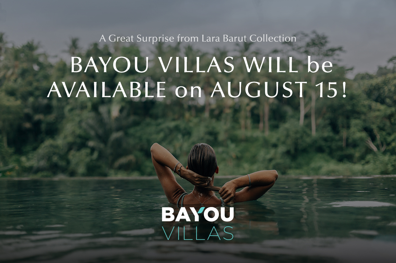 A GREAT SURPRISE FROM LARA BARUT COLLECTION: ‘‘BAYOU VILLAS’’