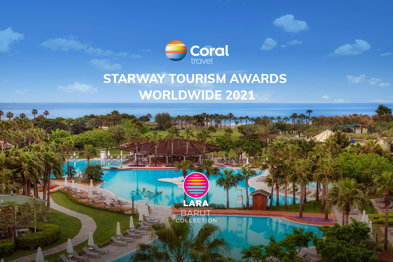 LARA RECEIVED THE ‘’CORAL TRAVEL STARWAY TOURISM TOP 100 WORLD BEST HOTELS''  AWARD!